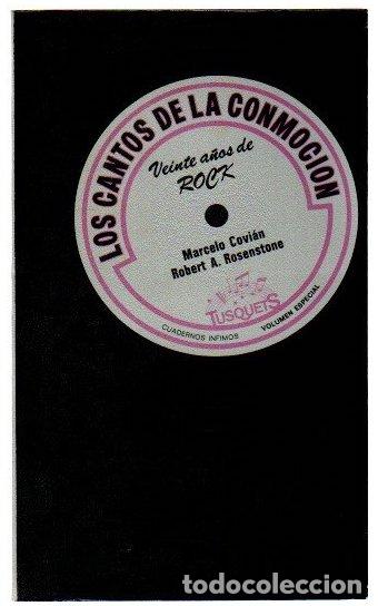 Libros: Los cantos de la conmoci&oacute;n. Veinte a&ntilde;os de rock - Covi&aacute;n, Marcelo / Rosenstone, Robert A.
