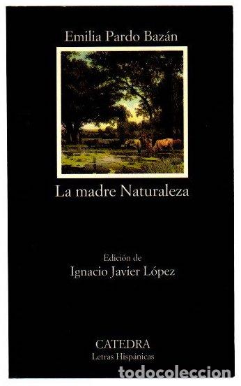 Libros: La madre Naturaleza - Pardo Baz&aacute;n, Emilia