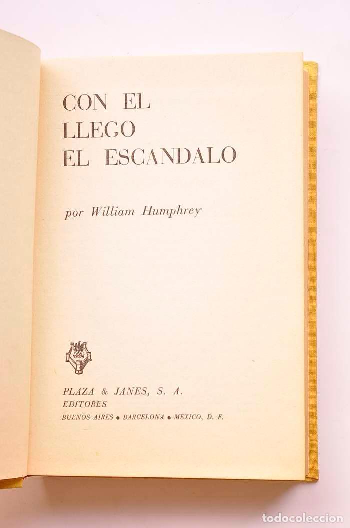 Libros: Con &eacute;l lleg&oacute; el esc&aacute;ndalo - HUMPHREY, William - Foto 2