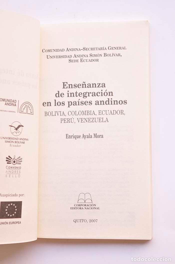 Libros: Ense&ntilde;anza e integraci&oacute;n en los pa&iacute;ses andinos - AYALA MORA, Enrique - Foto 2