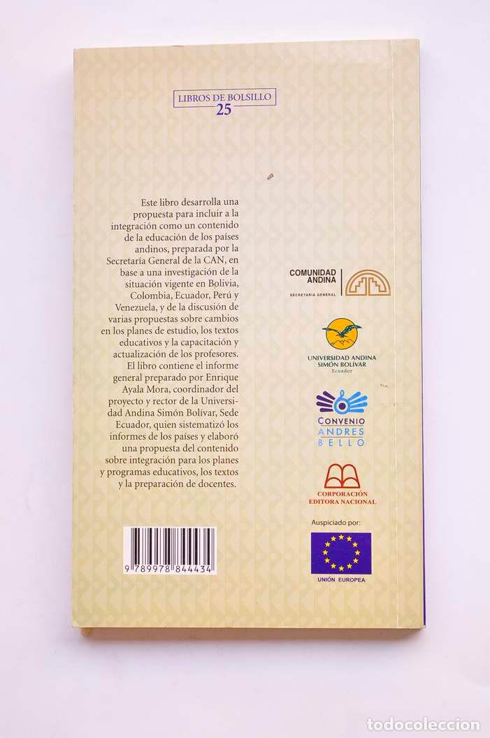 Libros: Ense&ntilde;anza e integraci&oacute;n en los pa&iacute;ses andinos - AYALA MORA, Enrique - Foto 3