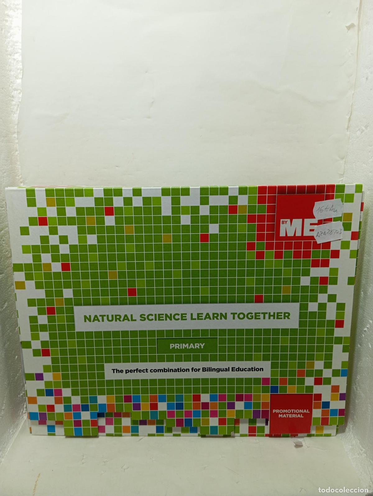 Livros em segunda m&atilde;o: NATURAL SCIENCE LEARN TOGETHER. Primary. The perfect combination for Bilingual Education - Montse Wa