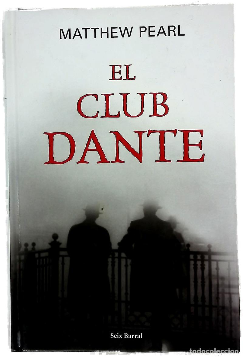 Libros: El club Dante - Pearl, Matthew