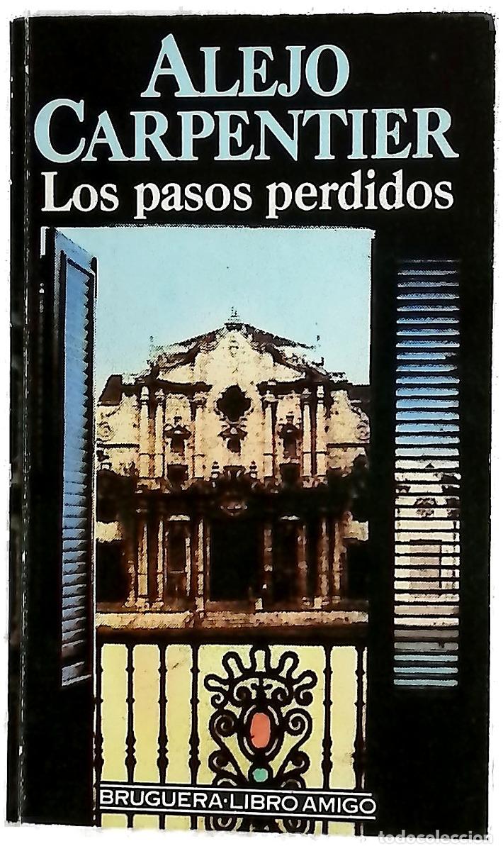 Libros: Los pasos perdidos - Carpentier, Alejo