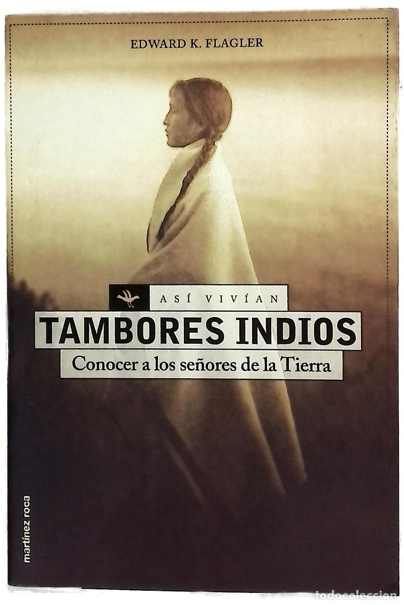 Livros em segunda m&atilde;o: Tambores indios conocer a los se&ntilde;ores de la Tierra
