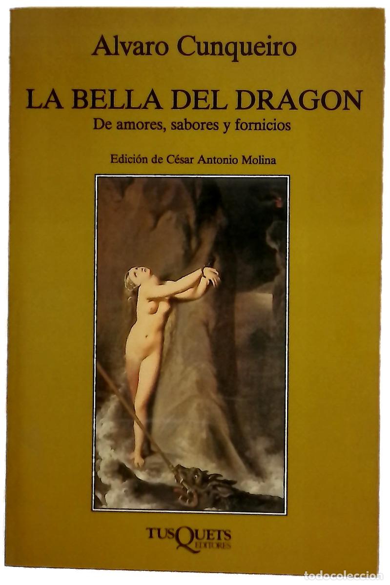 Livros em segunda m&atilde;o: La bella del drag&oacute;n de amores, sabores y fornicios