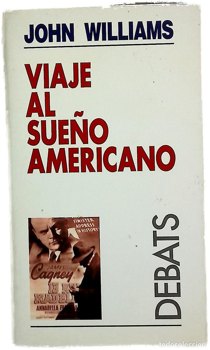 Livros em segunda m&atilde;o: Viaje al sue&ntilde;o americano - Williams, John