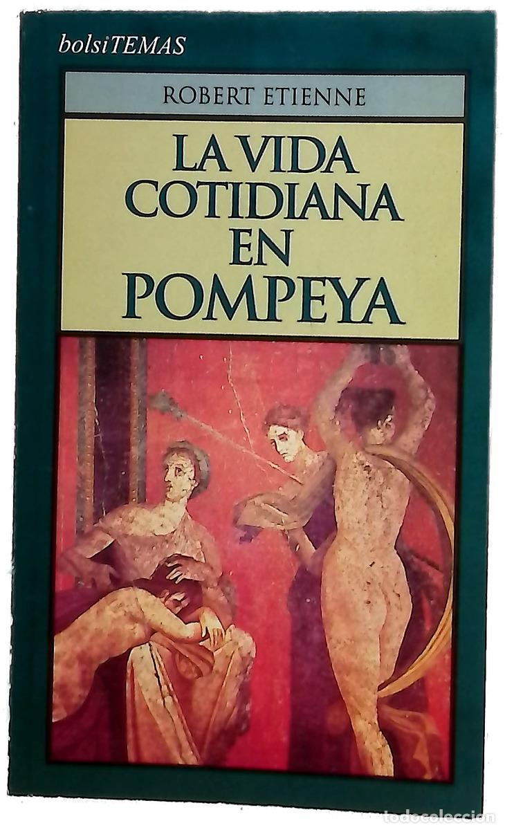 Libros: La vida cotidiana en Pompeya