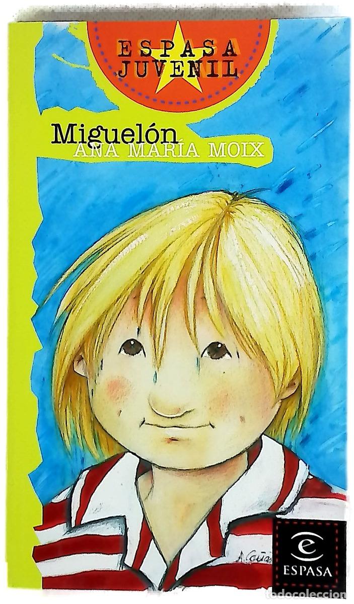 Libros: Miguel&oacute;n - Moix, Ana Mar&iacute;a