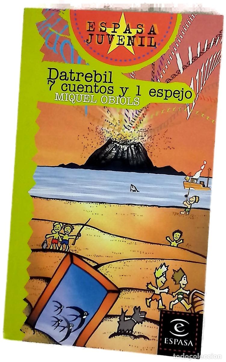 Libros: Datrebil 7 cuentos y 1 espejo