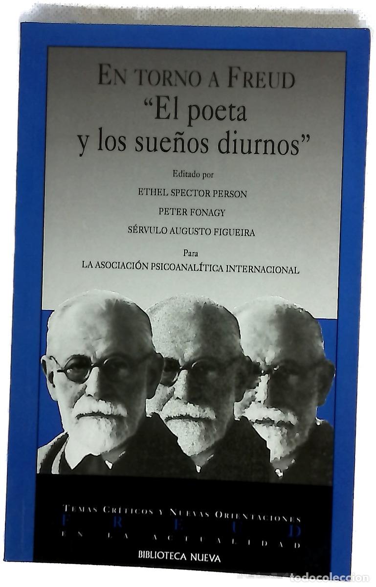 Libros: En torno a &rdquo;El poeta y los sue&ntilde;os diurnos&rdquo; de Freud