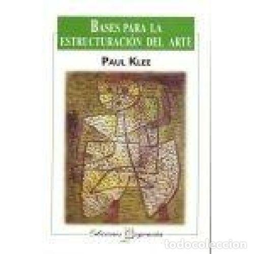 Libri di seconda mano: BASES PARA LA ESTRUCTURACI&Oacute;N DE ARTE - KLEE, PAUL