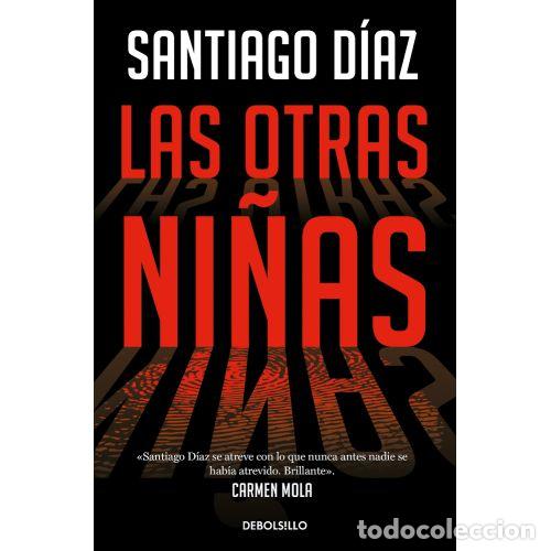 B&uuml;cher: LAS OTRAS NI&Ntilde;AS - D&Iacute;AZ CORT&Eacute;S, SANTIAGO