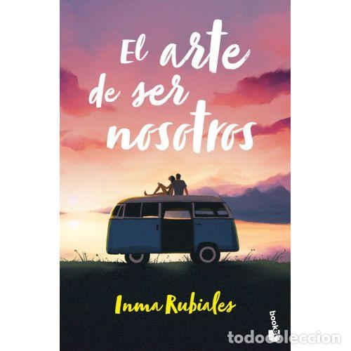 Livres: EL ARTE DE SER NOSOTROS - RUBIALES, INMA