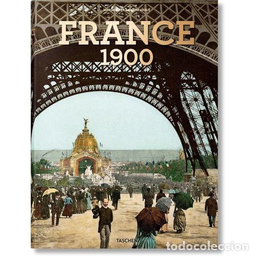 Libros: FRANCE 1900 - WALTER, MARC Y ARQU&Eacute;, SABINE - Foto 1