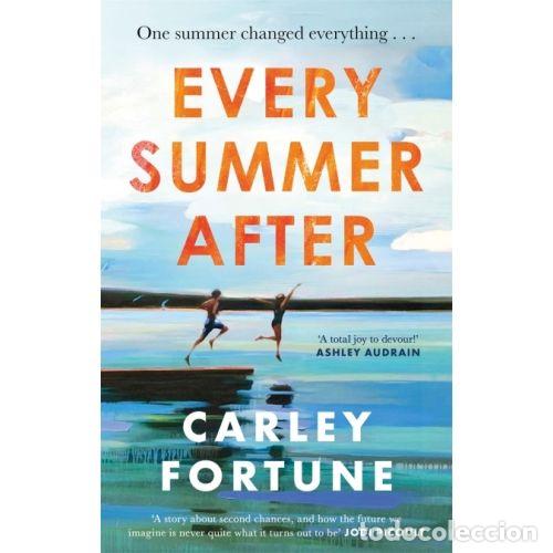 Libros: EVERY SUMMER AFTER - CARLEY FORTUNE