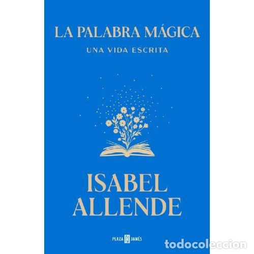 Libri di seconda mano: LA PALABRA MAGICA - ISABEL ALLENDE
