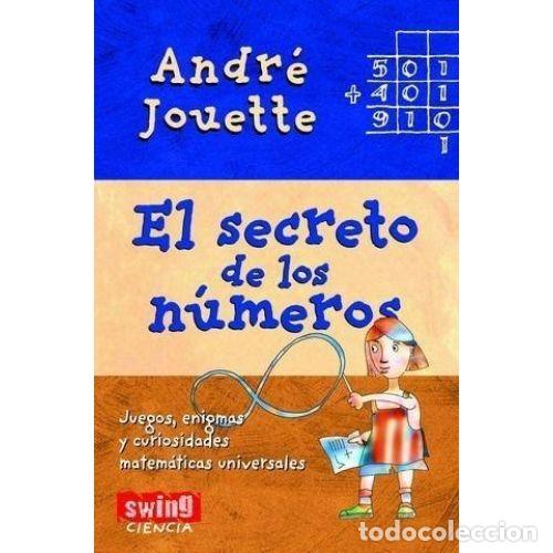 Libros: EL SECRETO DE LOS N&Uacute;MEROS - JOUETTE, ANDR&Eacute; - Foto 1