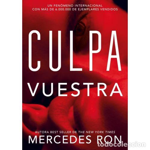 Libri di seconda mano: CULPA VUESTRA CULPABLES 4 - MERCEDES RON