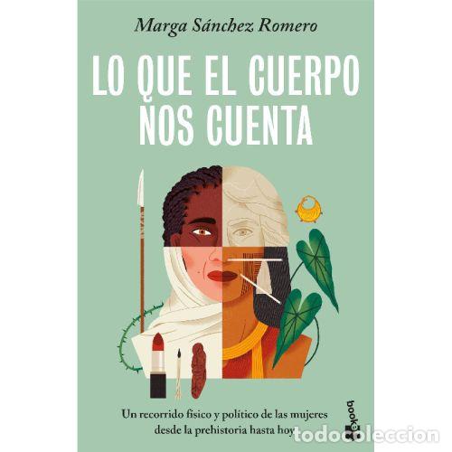 Libri di seconda mano: LO QUE EL CUERPO NOS CUENTA - MARGA SANCHEZ ROMERO