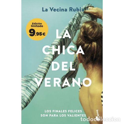 Libros: LA CHICA DEL VERANO - LA VECINA RUBIA
