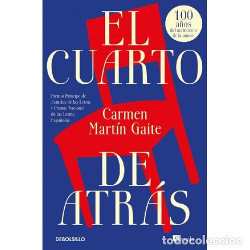 books: EL CUARTO DE ATR&Aacute;S - MART&Iacute;N GAITE, CARMEN