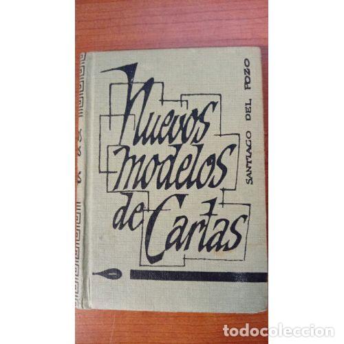 Libros: NUEVOS MODELOS DE CARTAS - DEL POZO, SANTIAGO - Foto 1