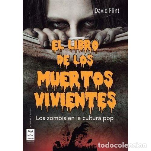 Libros: EL LIBRO DE LOS MUERTOS VIVIENTES - FLINT, DAVID C. - Foto 1