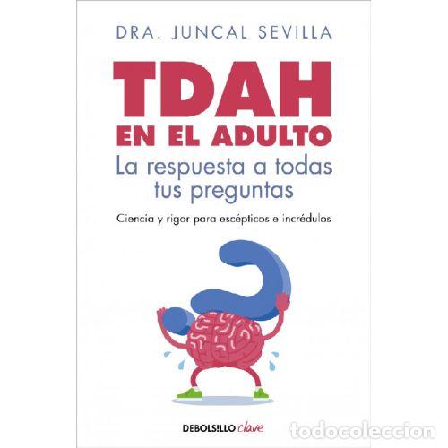 B&uuml;cher: TDAH EN EL ADULTO - DRA. JUNCAL SEVILLA