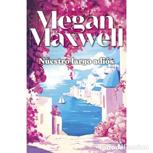Livros em segunda m&atilde;o: NUESTRO LARGO ADIOS - MEGAN MAXWELL