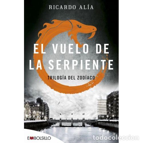 Libros: EL VUELO DE LA SERPIENTE - AL&Iacute;A, RICARDO - Foto 1