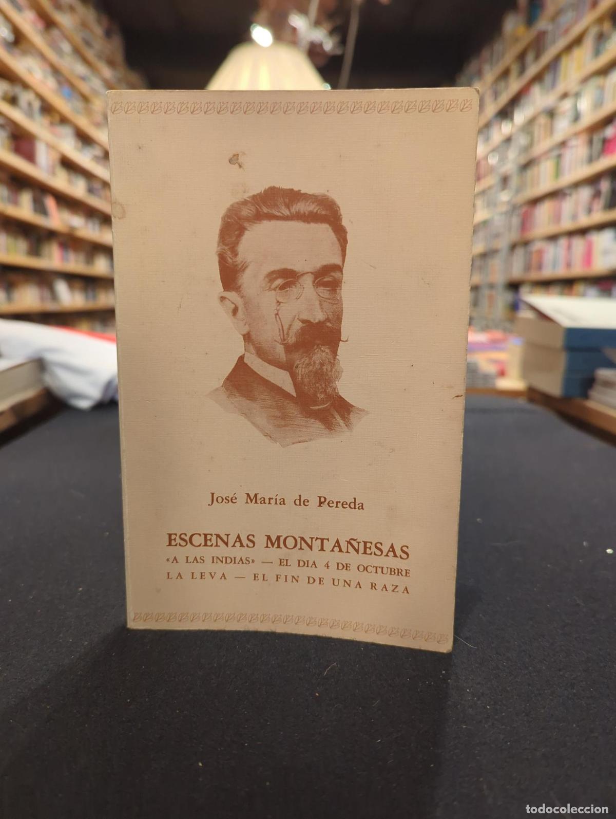 Libros: Escenas monta&ntilde;esas - Jos&eacute; Mar&iacute;a de Pereda - Foto 2