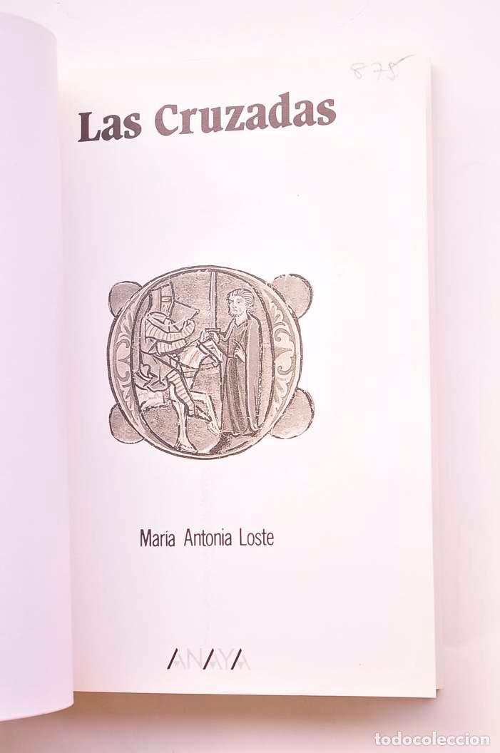 Libros: Las Cruzadas - LOSTE, Mar&iacute;a Antonia - Foto 2