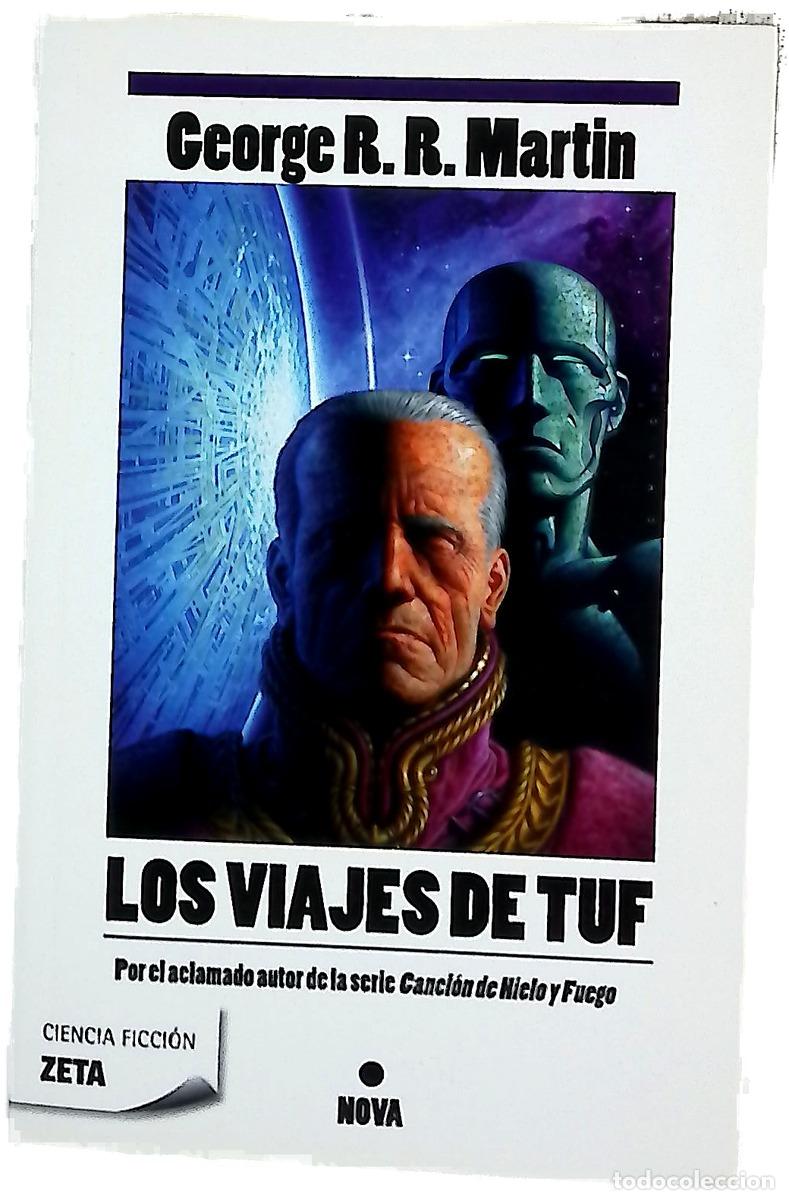 Libros: Los viajes de Tuf - Martin, George R. R; Sol&egrave;, Albert