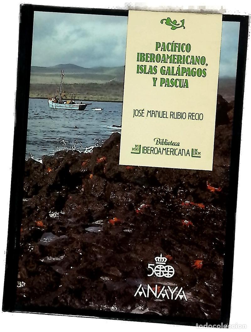 Libri di seconda mano: Pac&iacute;fico iberoamericano, Islas Gal&aacute;pagos y Pascua