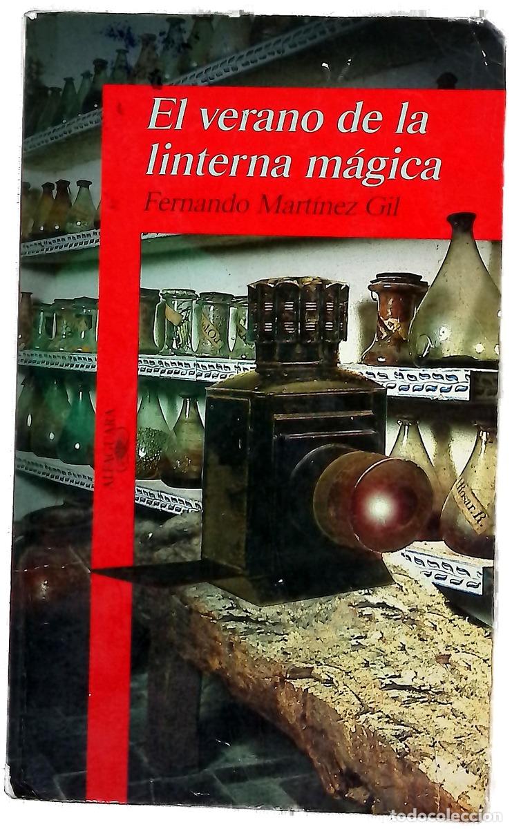Libri di seconda mano: El verano de la linterna m&aacute;gica
