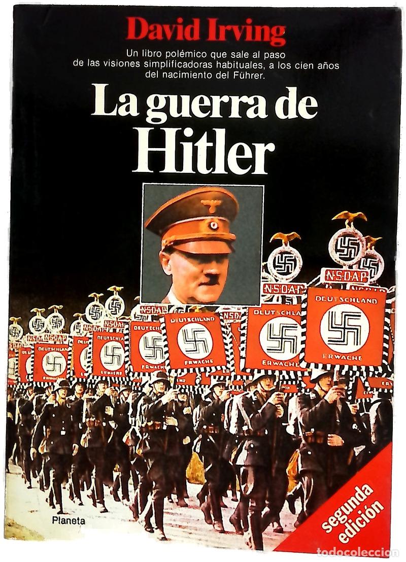 Libri di seconda mano: La guerra de Hitler - Irving, David