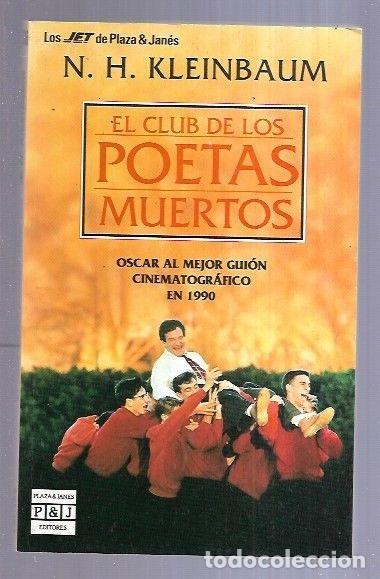 Libros: el CLUB DE LOS POETAS MUERTOS - N. H. KLEINBAUM tdk439