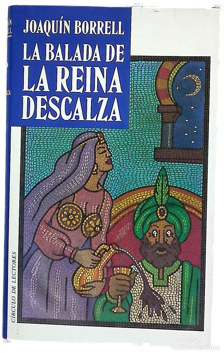 Libros: La balada de la reina descalza