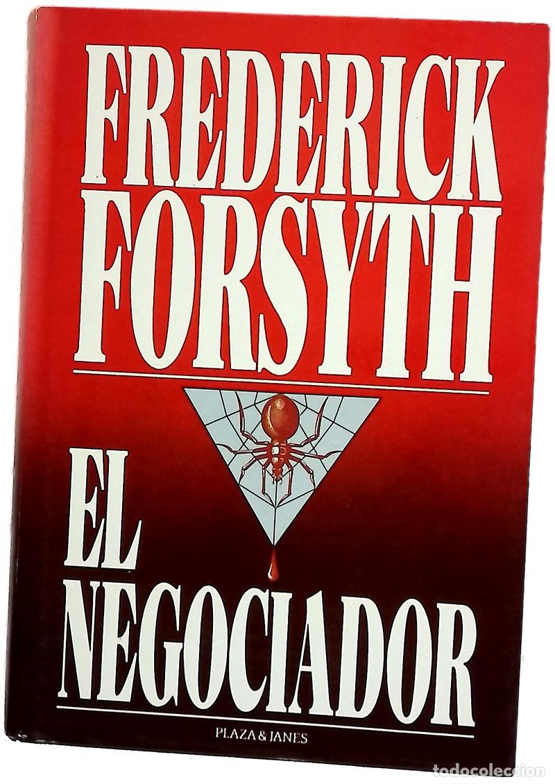 Libros: El negociador - Forsyth, Frederick; Ferrer Aleu, J