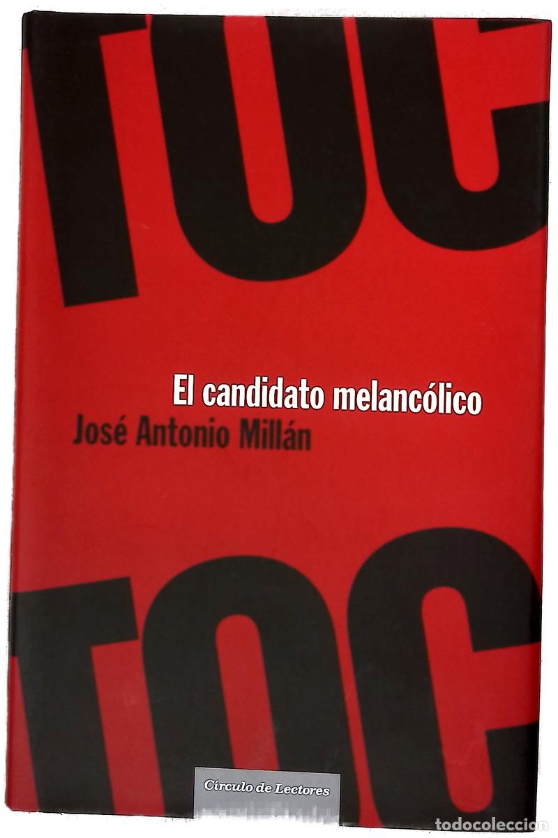 Libros: El candidato mel&aacute;ncolico de d&oacute;nde vienen las palabras, c&oacute;mo viajan, por qu&eacute; cambian y que histori...