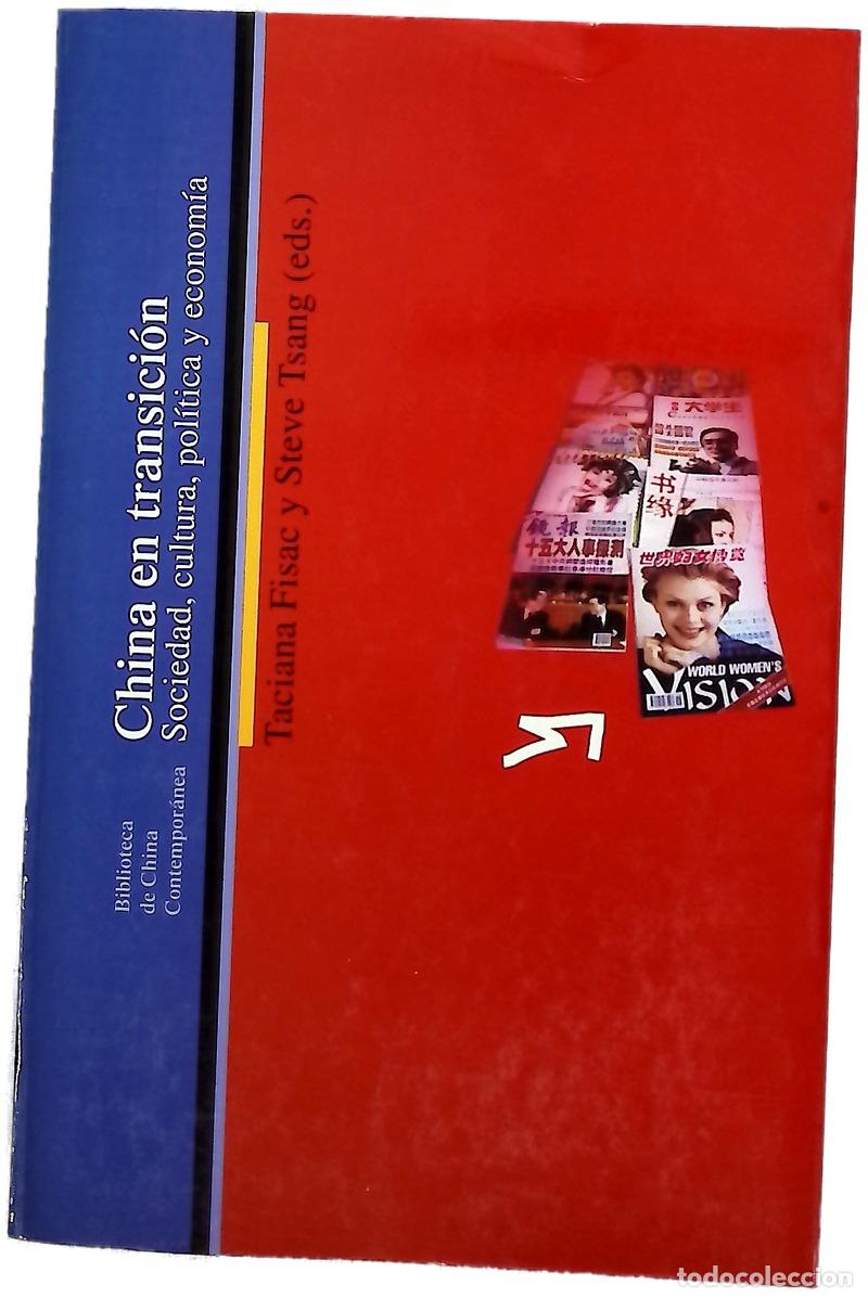 Libros: CHINA EN TRANSICION - Fisac Taciana Tsang Steve