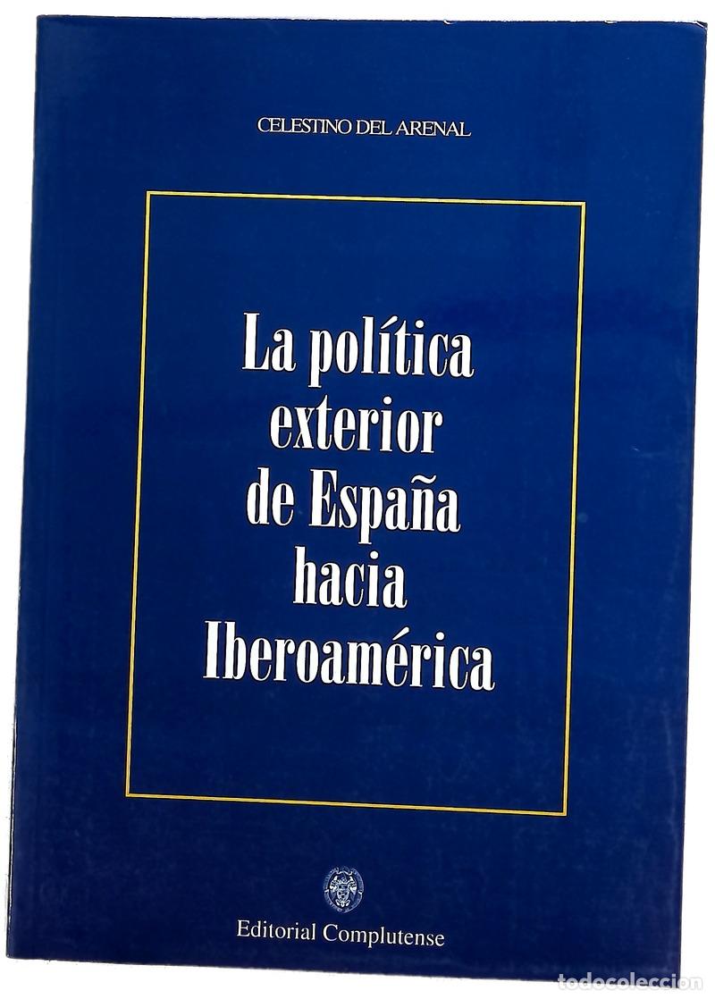 Libros: Política exterior de España hacia Iberoamérica