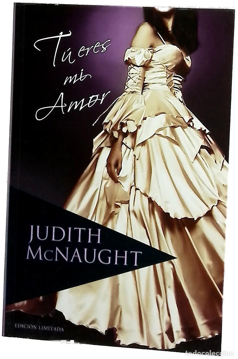 B&uuml;cher: T&uacute; eres mi amor - Judith McNaught