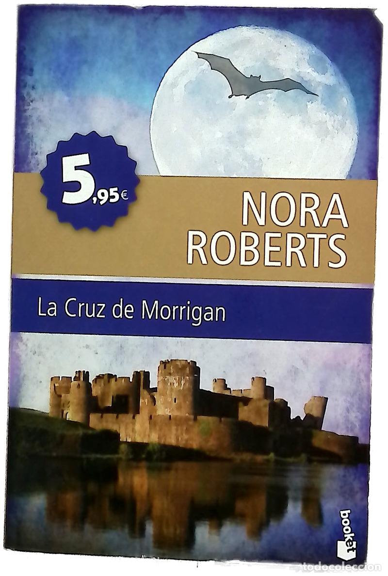 B&uuml;cher: La cruz de Morrigan - Roberts, Nora