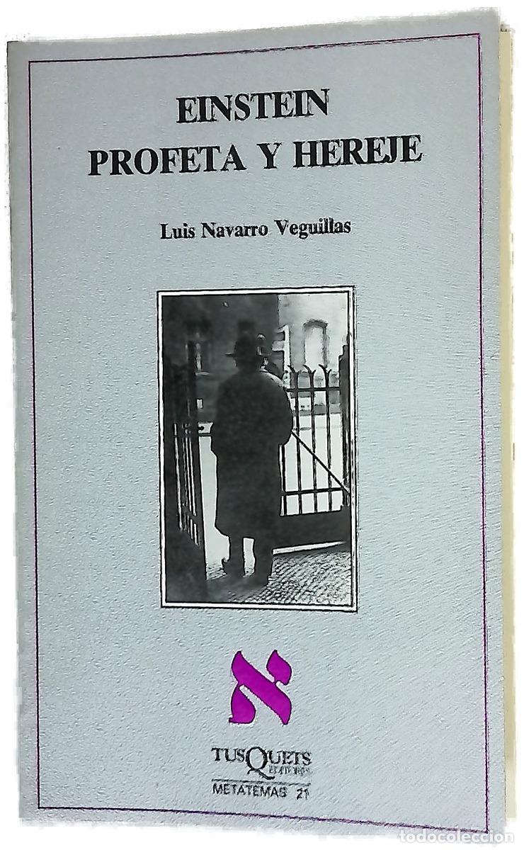 Libros: Einstein, profeta y hereje
