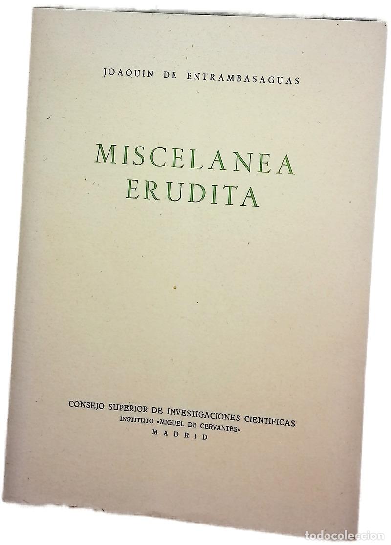 Libros: Miscelanea erudita - Entrambasaguas, Joaquin