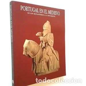 Livros em segunda m&atilde;o: Portugal en el medievo, de los monasterios a la monarqu&iacute;a