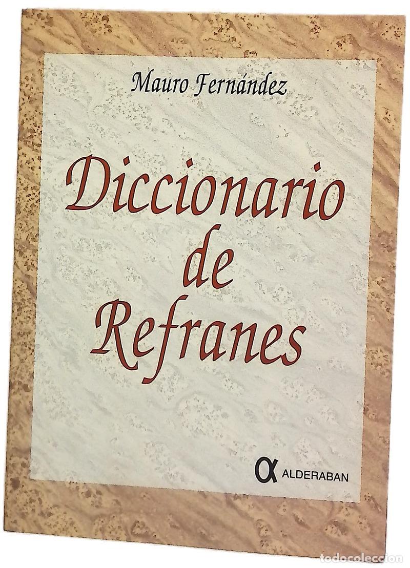 Libros: Diccionario de refranes espa&ntilde;oles