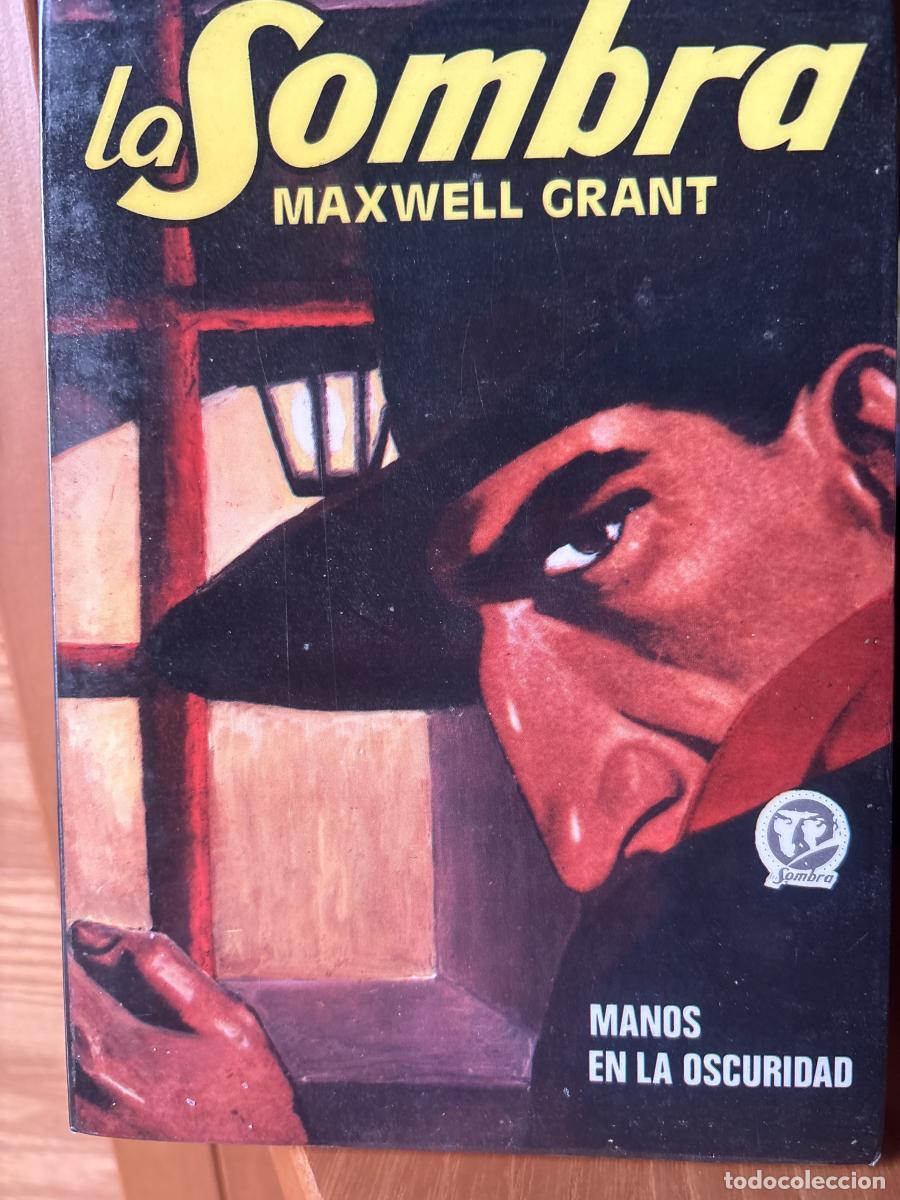 Libros: La sombra. Manos en la oscuridad - Maxwell Grant tdk367 - Foto 1